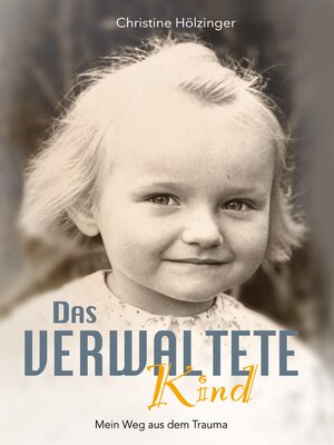 cover image of Das verwaltete Kind